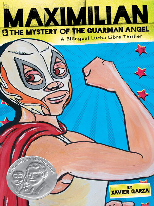 Title details for Maximilian & the Mystery of the Guardian Angel by Xavier Garza - Available